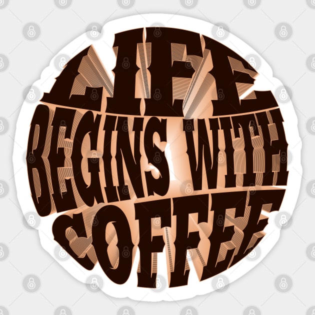 Life begins with coffee Sticker by SamridhiVerma18